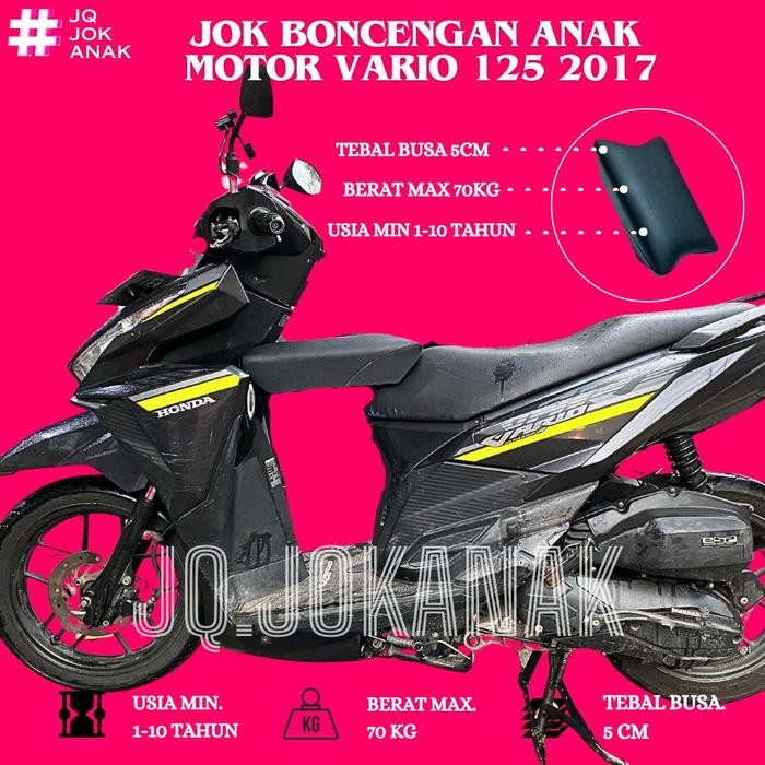 Jok Boncengan Anak VARIO 125 2017 Tambahan Jok untuk Anak Motor VARIO 125 VARIO 115 VARIO 150