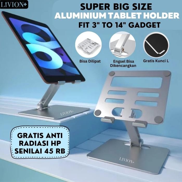 New Stand Holder IPAD PRO TABLET LiVION+ Dudukan Aluminium IPAD BIG Size