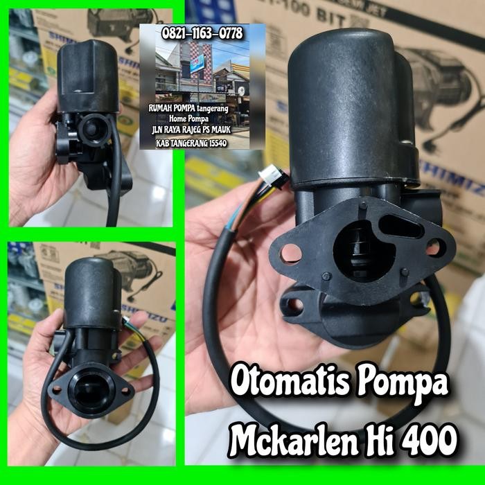 OTOMATIS POMPA DORONG MCKARLEN HI 400 PRESSURE SWITCH MCKARLEN