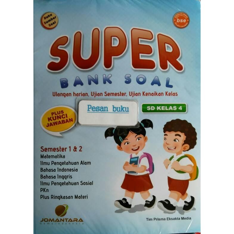

Ready- Buku Super Bank Soal Ulangan Harian Ujian Semester Kelas 4