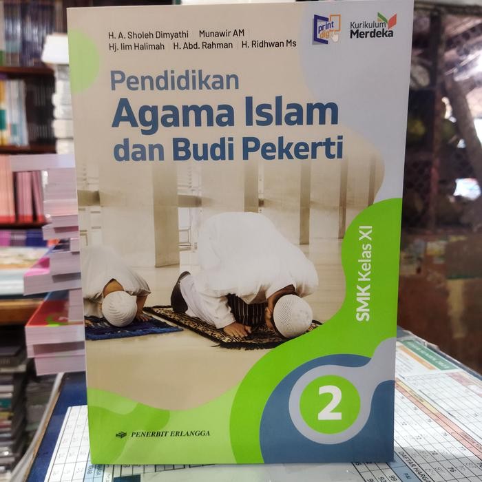 

Ready BUKU PENDIDIKAN AGAMA ISLAM KELAS XI SMK KURIKULUM MERDEKA