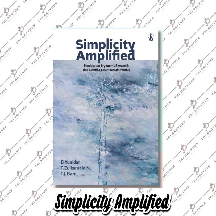 

Ready Simplicity Amplified, Pendekatan Ergonomi, Semantik dan Estetika dalam desain Produk