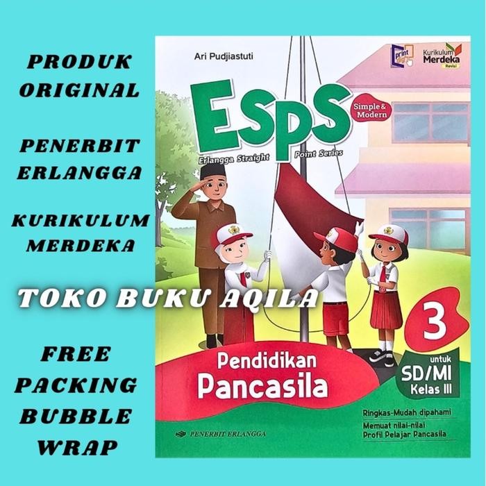 

Ready Buku Esps Pendidikan Pancasila Kelas 3 SD/MI Erlangga Kur Merdeka KM