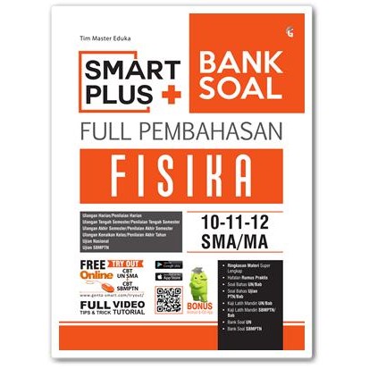 

Ready BUKU SMART PLUS FISIKA SMA/MA BANK SOAL FULL PEMBAHASAN