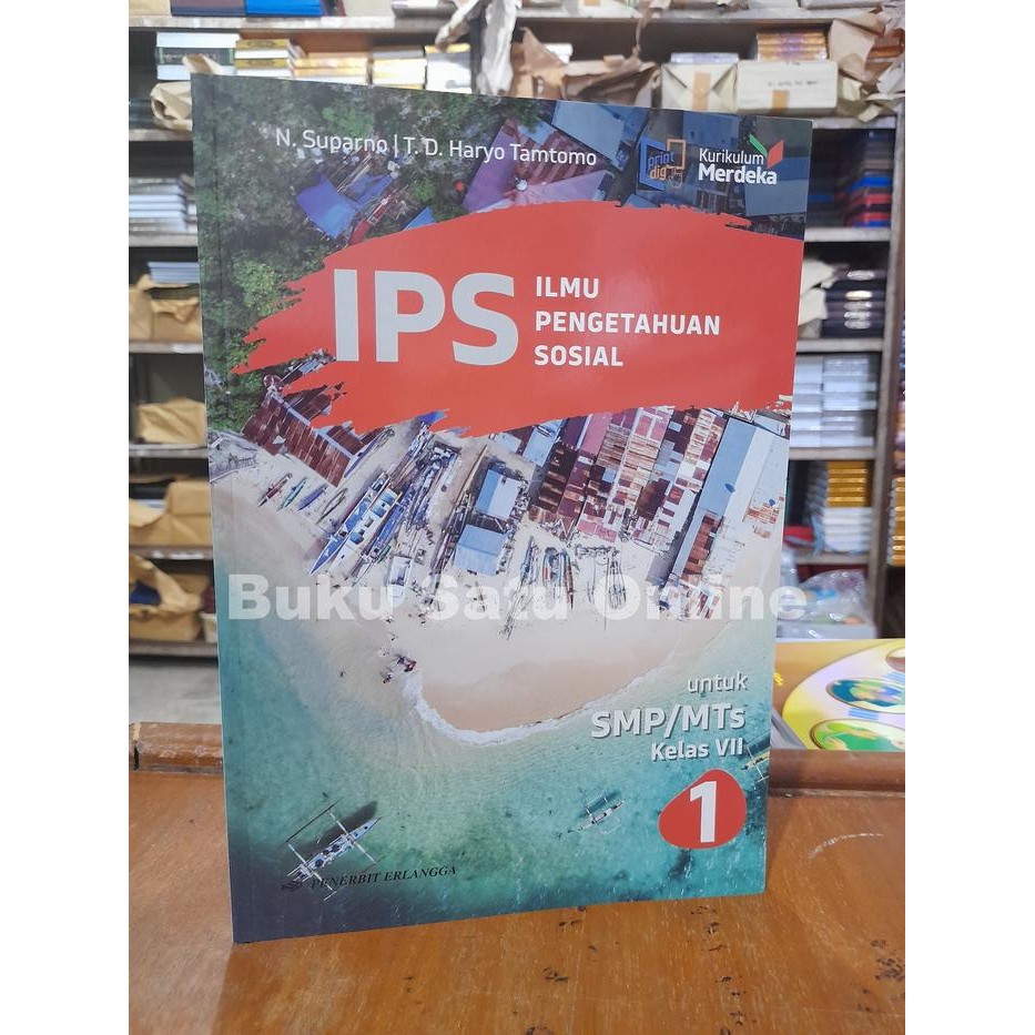 

Ready Ilmu Pengetahuan Sosial IPS Kelas 1 SMP Kurikulum Merdeka Erlangga