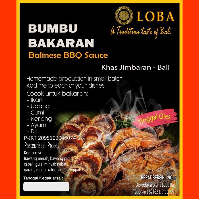 

PREMIUM LOBA Bumbu Bakaran Khas Jimbaran Bali P-IRT 2095102040074-28, 200g, Praktis Tinggal Oles,