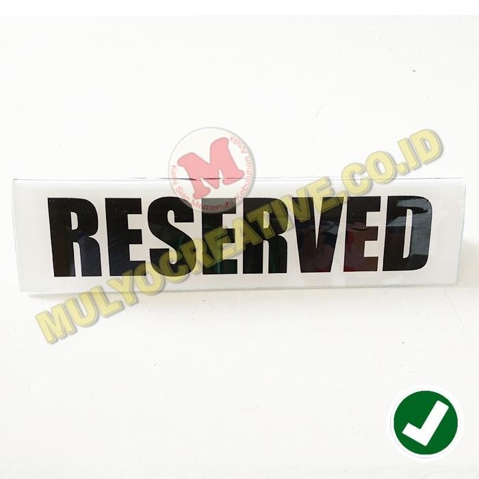 

Papan Meja Untuk Reservasi Papan Reserved Warna Hitam PREMIUM