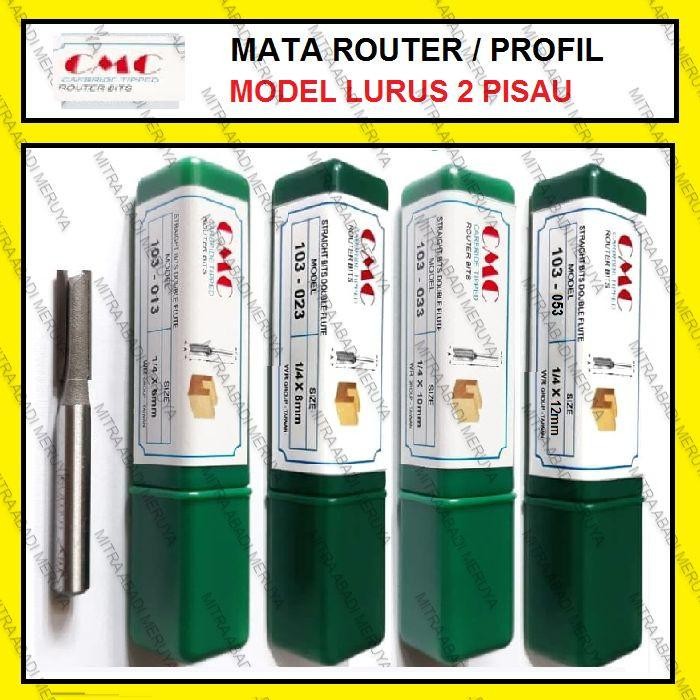 MATA PROFIL LURUS ROUTER BIT ROUTER HPL MATA ROUTER CMC 103