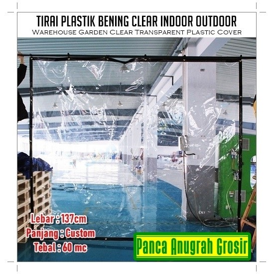 TIRAI PLASTIK BENING SEKAT RUANGAN GUDANG / PLASTIK TRANSPARAN METERAN