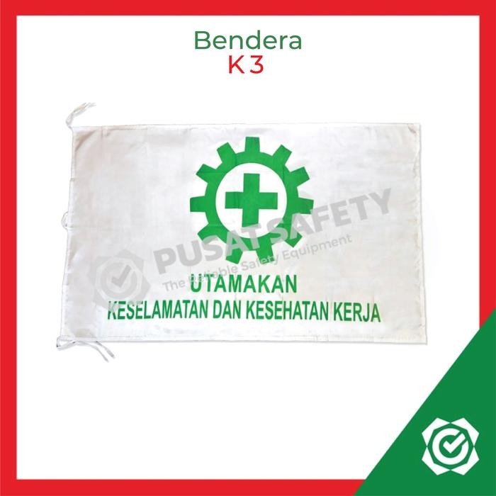 

Terlaris Bendera K3 Safety First Ukuran 1,5m x 1m Terbuat dari Satin dengan 3 Tali Pengikat SALE