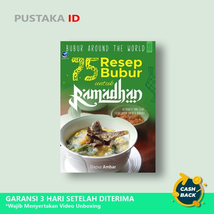 

TERBAIK Buku Bubur Around The World: 75 Resep bubur Untuk Ramadhan Full Color Kode 1471