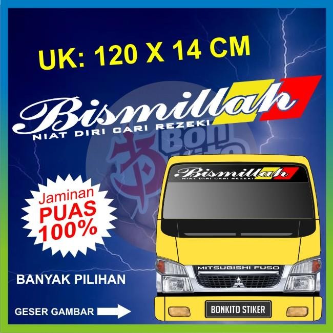 Stiker Sticker Truk Bismillah Cutting Sticker Custom Kaca Depan
