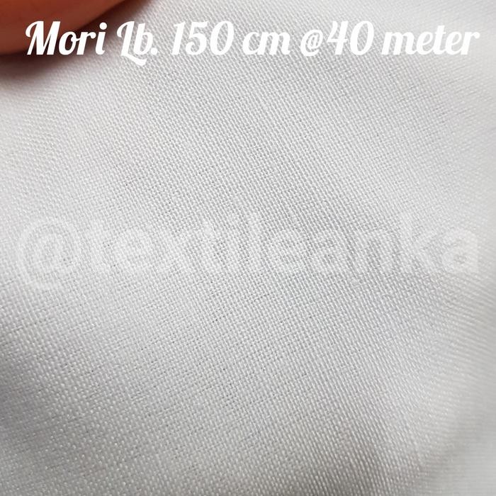 

KAIN MORI KACI POLOS HIGH QUALITY LEBAR 150CM 40 METER MURAH KODE 500
