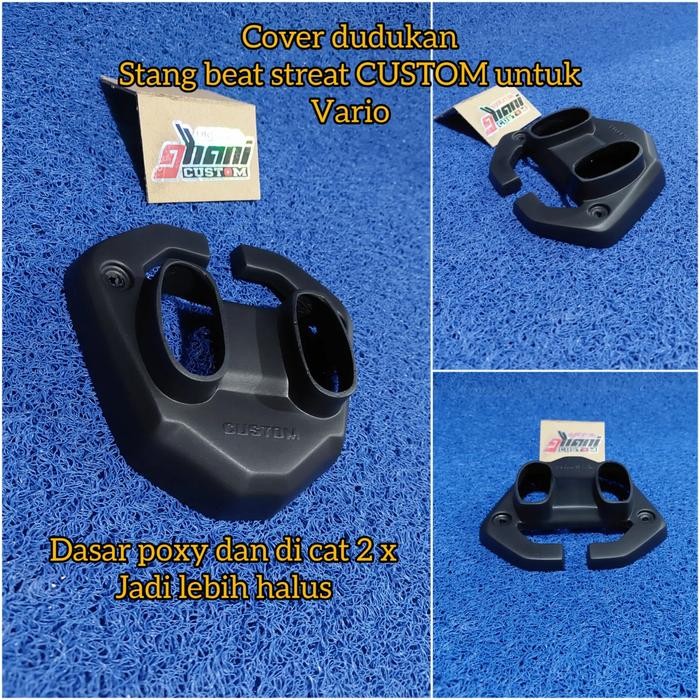 cover dudukan stang Beat streat custom