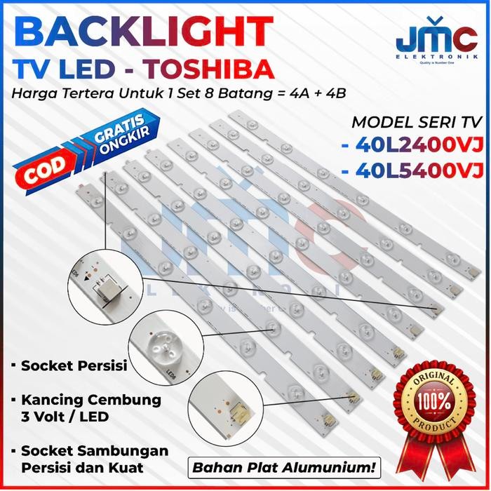 Terlaris BACKLIGHT TV LED TOSHIBA 40 INCH 40L2400 40L5400 40L2400VJ 40L5400VJ SALE