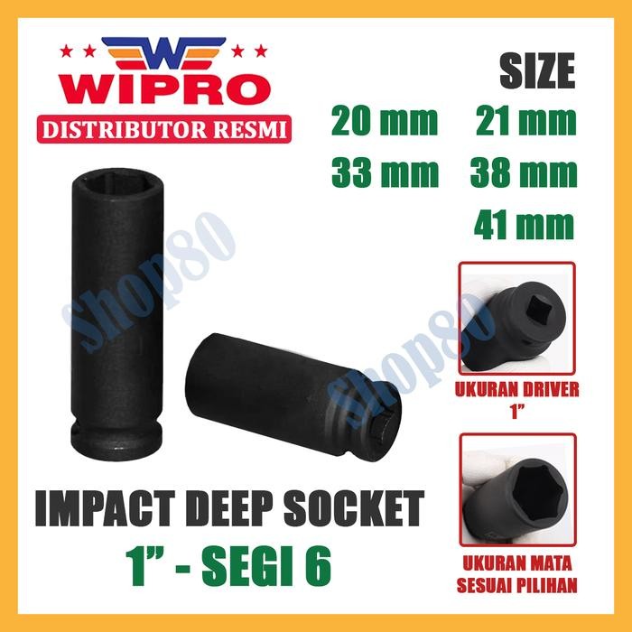 WIPRO MATA KUNCI SHOCK IMPACT PANJANG SOK 1" 6PT 20 21 33 38 41 MM TERMURAH