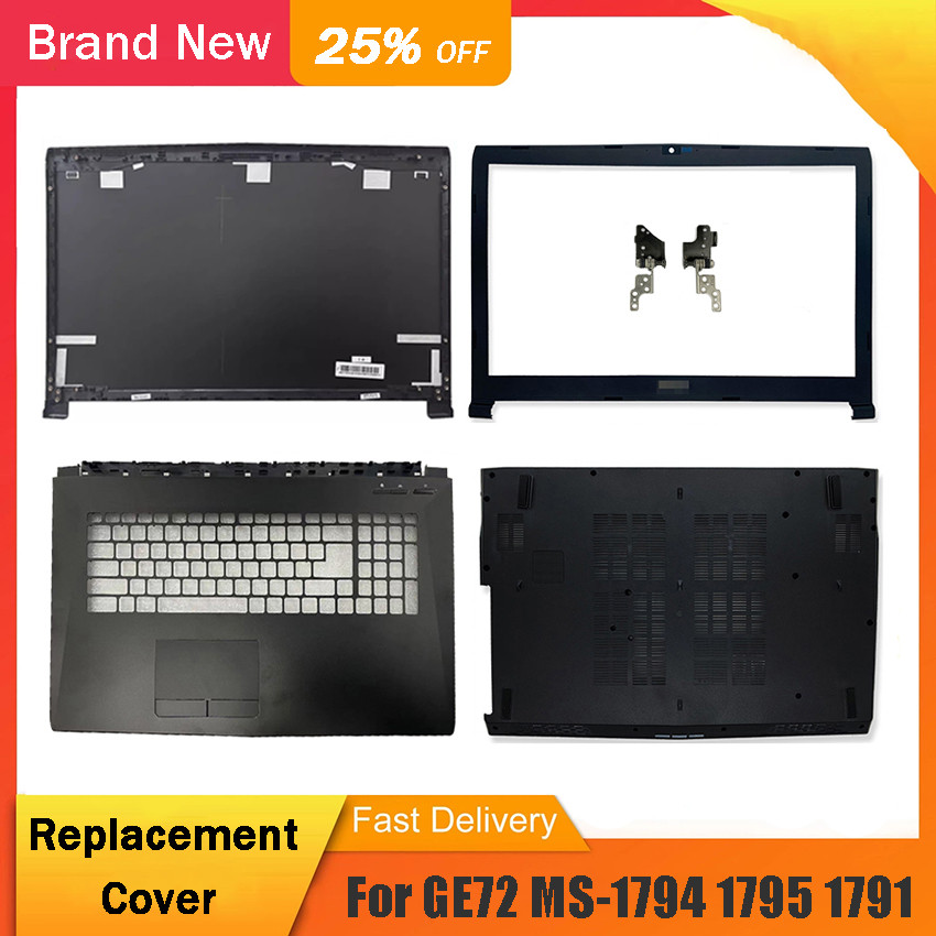 NEW For MSI GE72 GE72VR MS-1791 MS-1792 1794 2QD Apache PRO Laptop LCD Back Top Cover Hinges Palmres