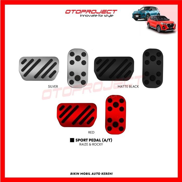 Sport Pedal A/T Toyota Raize / Daihatsu Rocky Otoproject