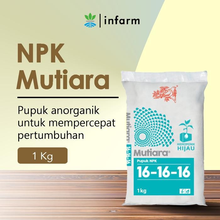 Terlaris Pupuk Npk Mutiara 161616 1Kg Ori Npk Mutiara Pupuk Organik Mempercepat Pertumbuhan Npk