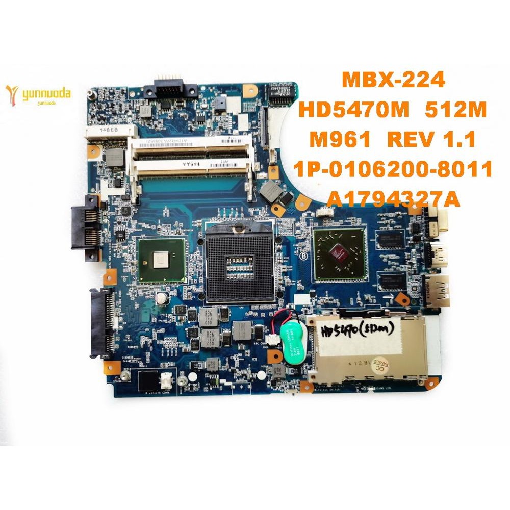 Original for SONY MBX-224 laptop motherboard MBX-224 HD5470M M961 REV 1.1 A1794327A tested good free