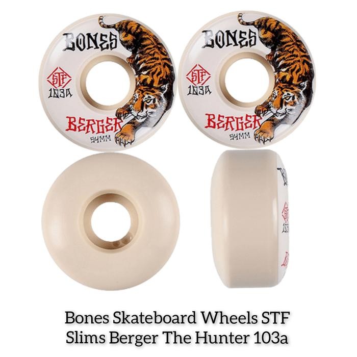 Wheels / Roda Bones Skateboard Wheels STF Slims Berger The Hunter 103a