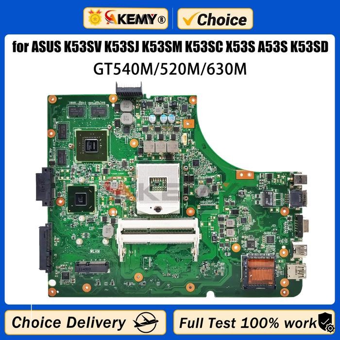 AKEMY K53SV Laptop Motherboard for ASUS K53SV K53SJ K53SM K53SC K53S X53S A53S Mainboard GT540M GT52