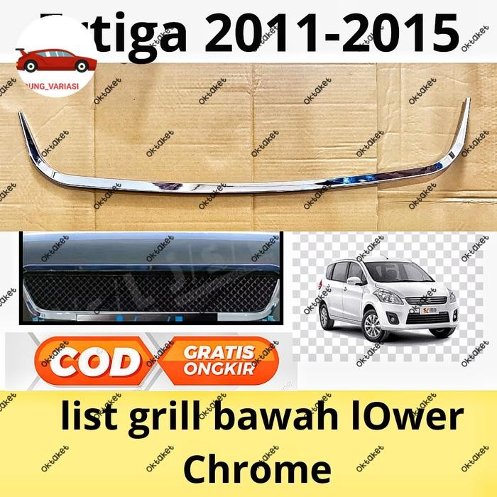 Front Grill Lower Trim Chrome/ List Grill Ertiga Jsl