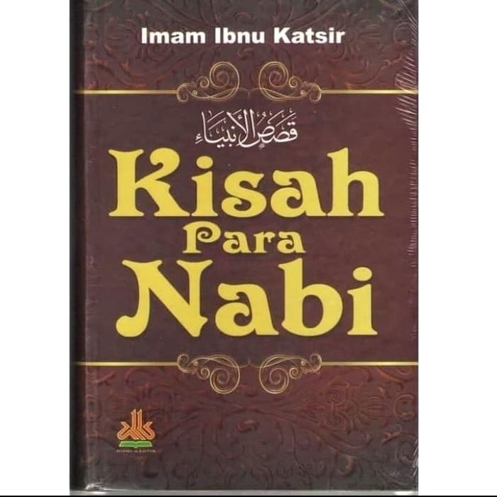 

Kisah Para Nabi - Pustaka Al-Kautsar !!