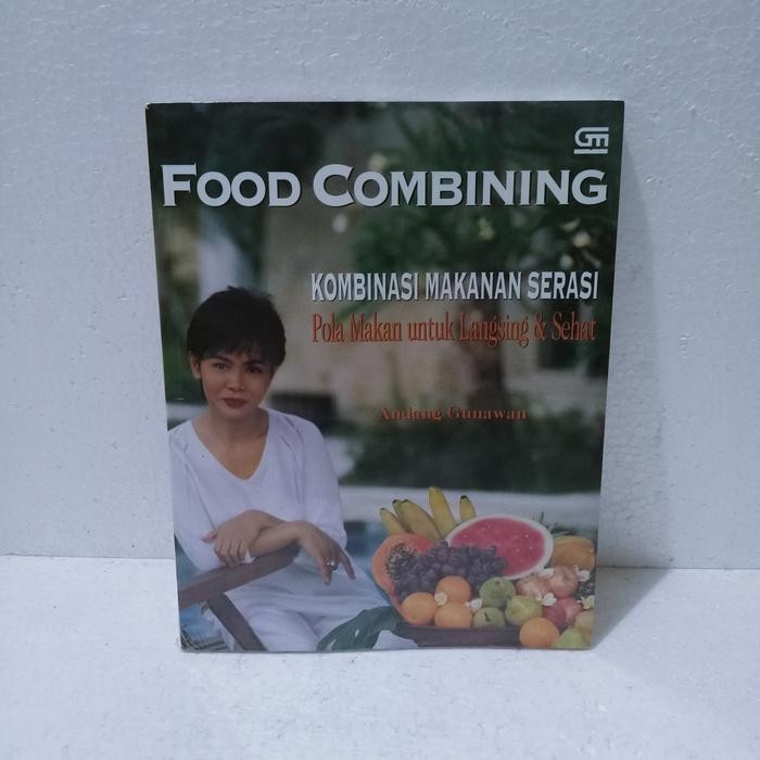 TERLARIS Buku Food Combining by Andang Gunawan