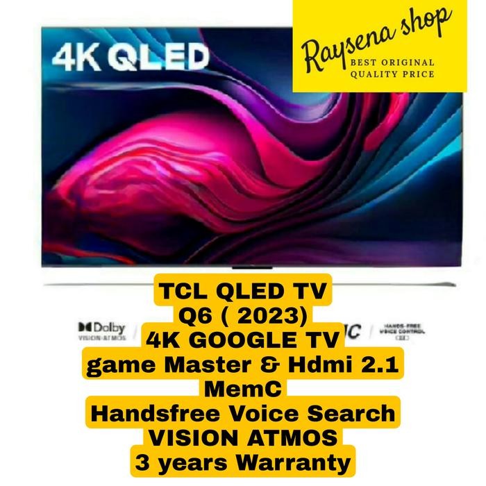 UZ6Z   Tcl Qled 43Q6 4K Google Tv 43 Inch 2023