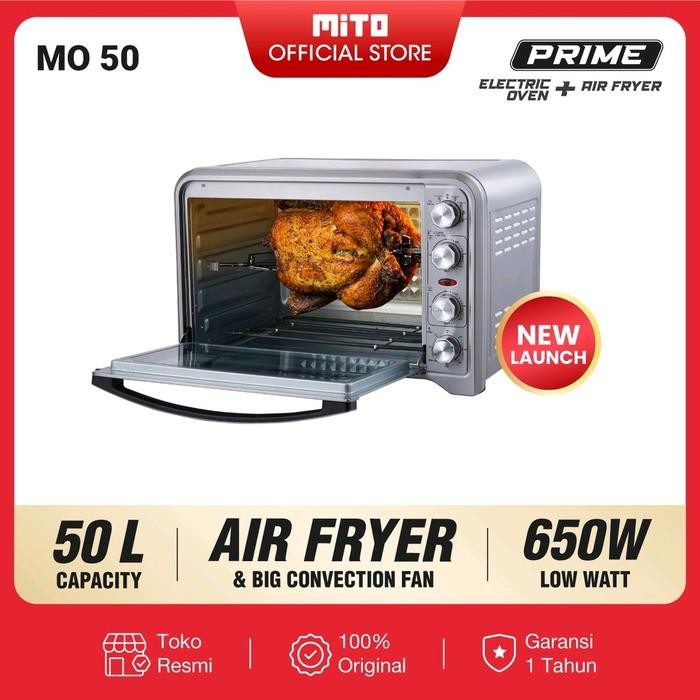 Oven Mito Prime Mo 50 NEW Air Fryer Oven Mito Mo50 Oven Mitochiba Oven Listrik Low Watt Murah 50
