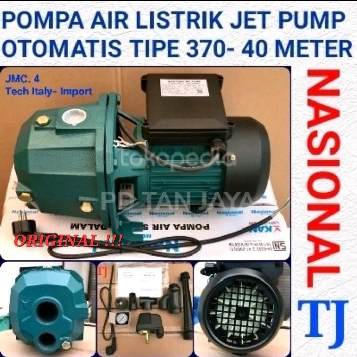 TERLARIS POMPA AIR JET PUMP NASIONAL/SANYO/SHIMIZU TIPE 370 - 40 METER