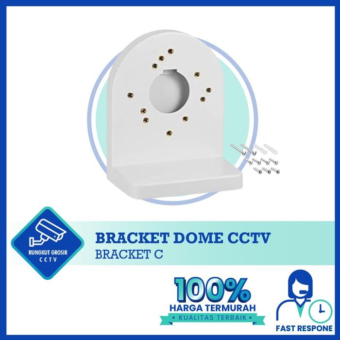 BRACKET DOME CCTV - BRACKET CAMERA CCTV INDOOR