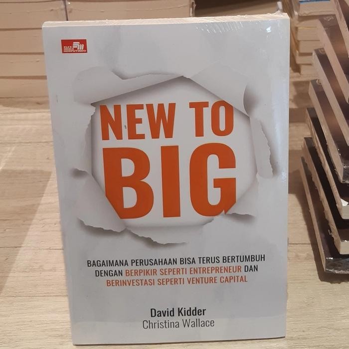 

SALE !!! BUKU NEW TO BIG BAGAIMANA PERUSAHAAN TERUS BERTUMBUH DAVID KIDDER READYY