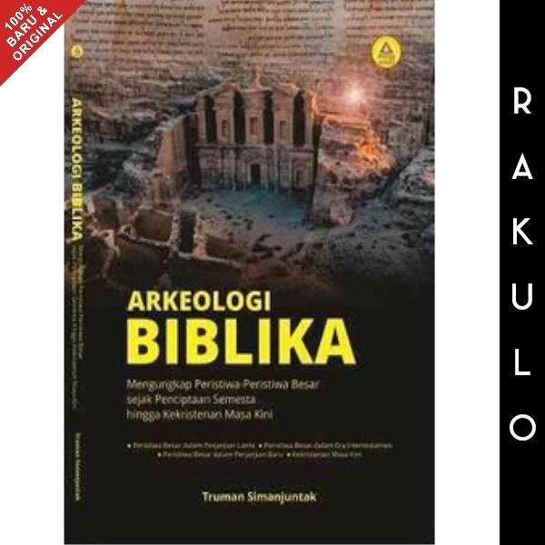 

SALE !!! BUKU ARKEOLOGI BIBLIKA - TRUMAN SIMANJUNTAK READYY
