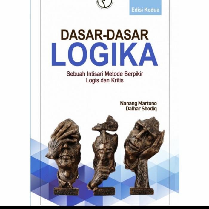 

SALE !!! BUKU DASAR-DASAR LOGIKA. BY NANANG MARTONO. ORIGINAL READYY