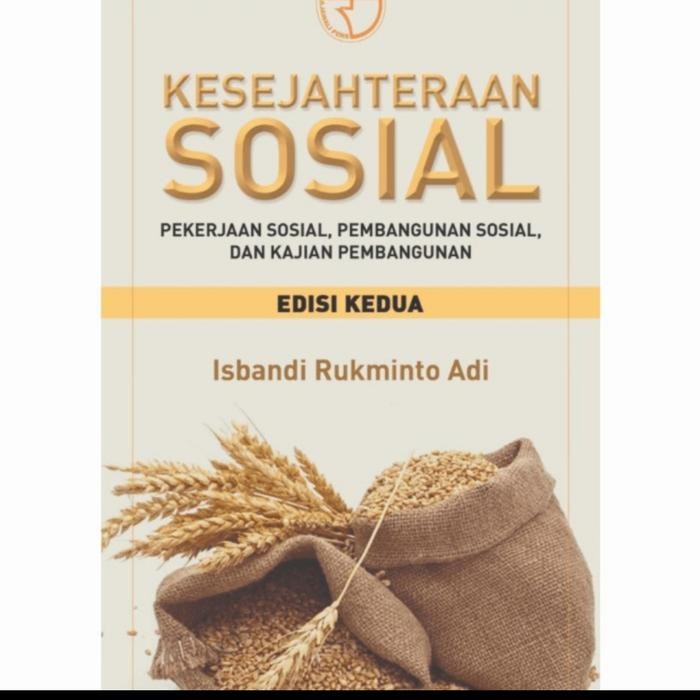 

SALE !!! BUKU KESEJAHTERAAN SOSIAL. ISBANDI RUKMINTO. ORIGINAL READYY