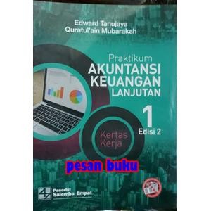 

SALE !!! BUKU PRAKTIKUM AKUNTANSI KEUANGAN LANJUTAN 1 EDISI 2 KERTAS KERJA READYY