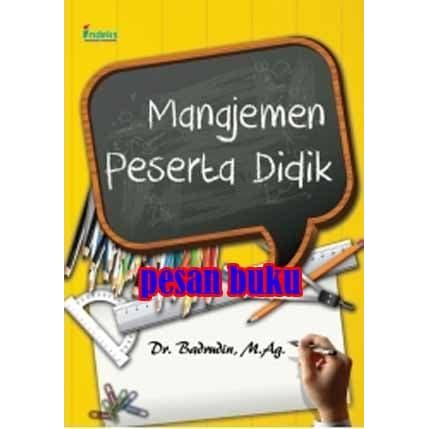 

SALE !!! BUKU MANAJEMEN PESERTA DIDIK - BADRUDIN READYY