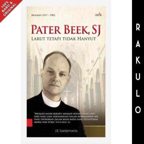 

SALE !!! BUKU PATER BEEK SJ - J.B. SOEDARMANTO - LARUT TETAPI TIDAK HANYUT READYY