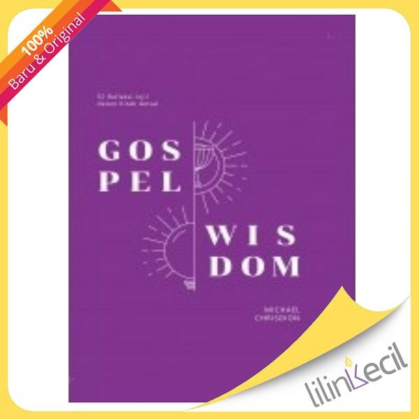

SALE !!! BUKU GOSPEL WISDOM : 52 REFLEKSI INJIL DALAM KITAB AMSAL (MICHAEL CHRISDION) READYY