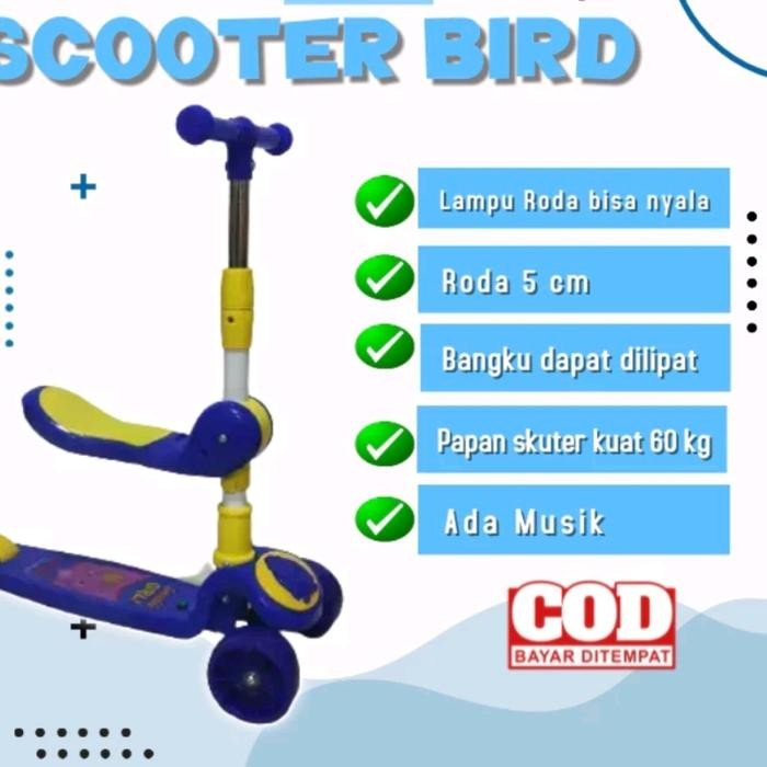 Skuter Anak Roda 3 Type Bird Musik Tempat Duduk Dan Lampu