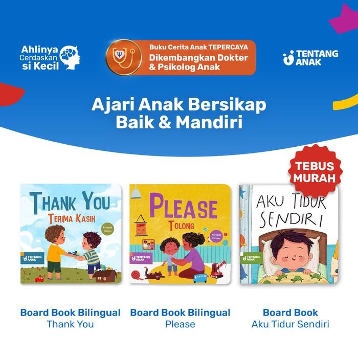 

[BUY 2 GET 3] Tentang Anak - Paket Hemat Buku Anak Seri Sikap Baik Thank You, Please, Aku Tidur