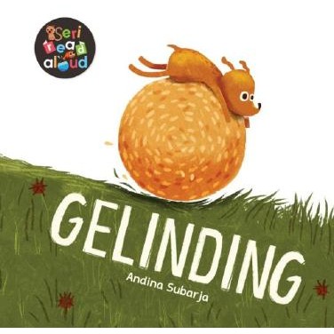 

[Mizan] Buku Cerita Anak Seri Read Aloud : Gelinding