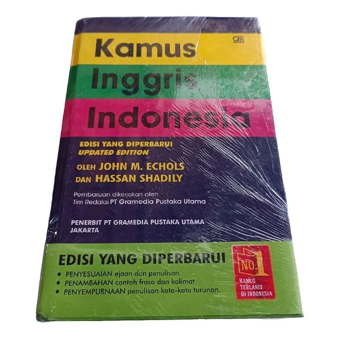 

KAMUS INGGRIS INDONESIA EDISI YANG DIPERBARUI, JOHN M. ECHOLS BERSEGEL