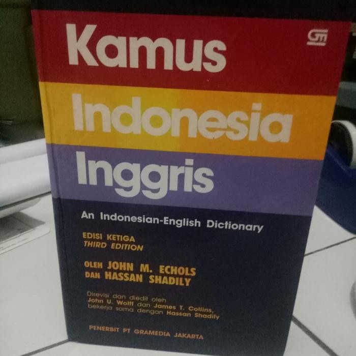 

KAMUS INDONESIA - INGGRIS HASSAN SHADILY & JOHN M. ECHOLS