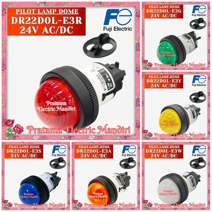 FUJI PILOT LAMP DR22DOL-E3R DR22DOL-E3Y DR22DOL-E3G DR22DOL-E3W