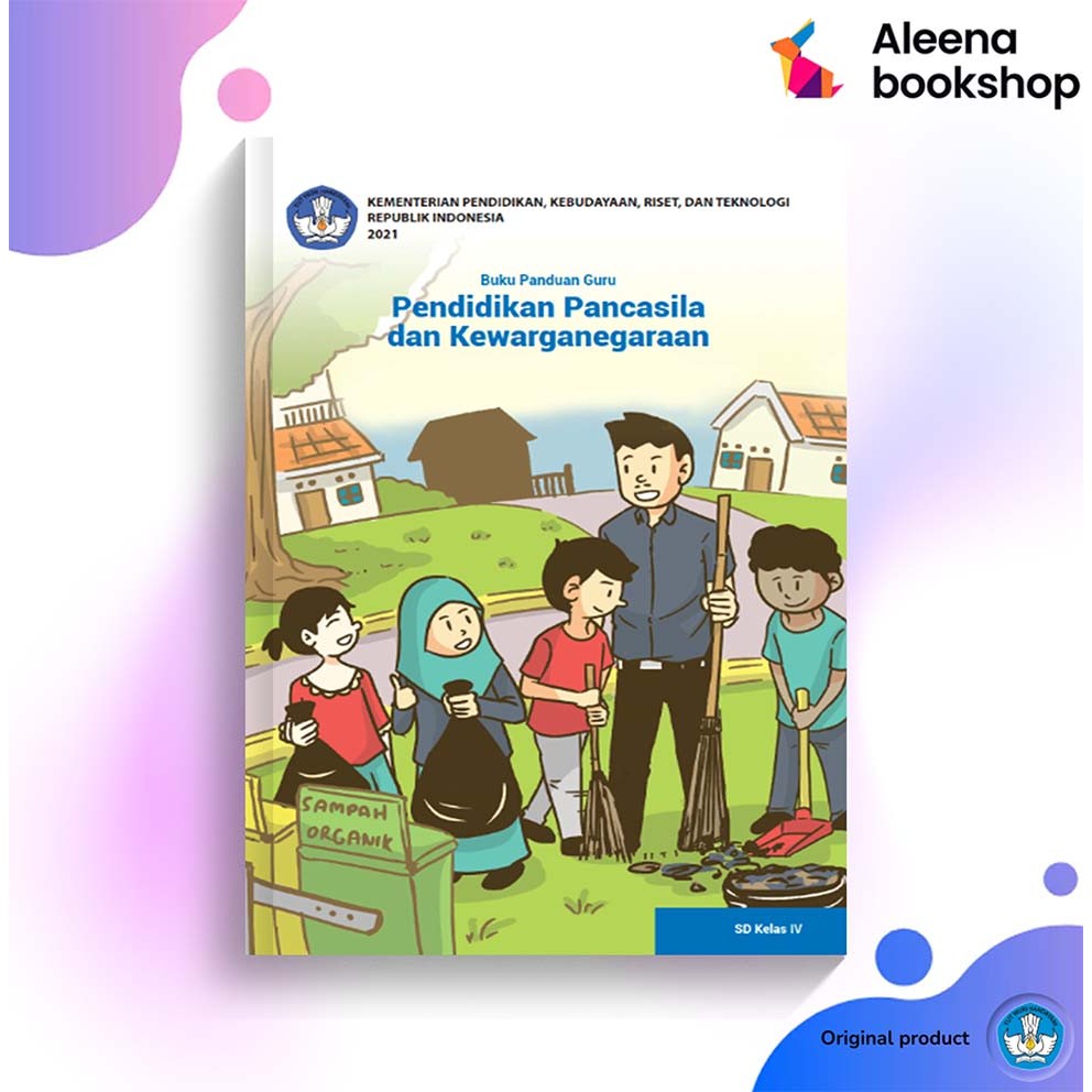 Buku Panduan Guru PPKn SD/MI Kelas 4 Kur. Merdeka - KEMDIKBUD