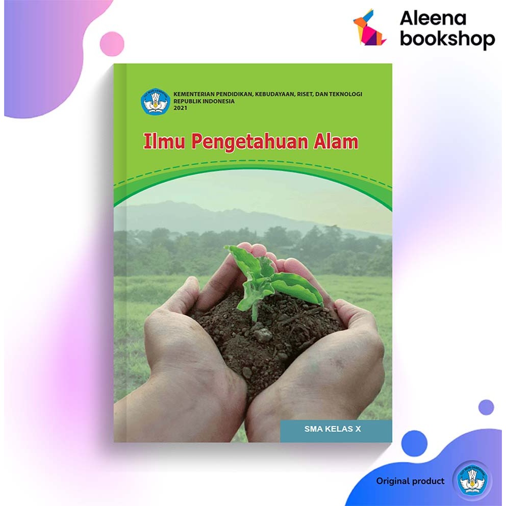 Buku IPA SMA/MA/SMK Kelas 10 Kur. Merdeka - KEMDIKBUD