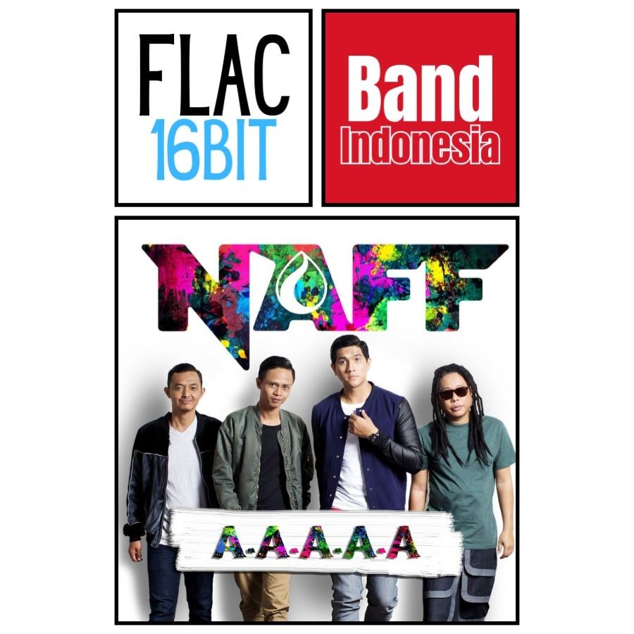 Flac CD Band Indonesia - Naff - Discography
